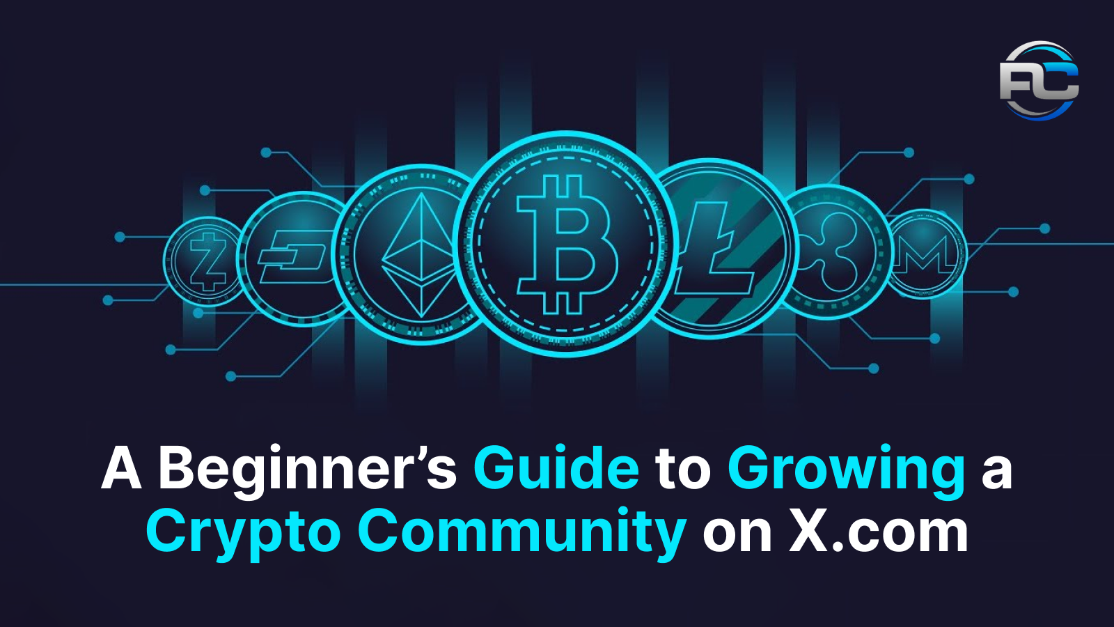 A Beginner’s Guide to Growing a Crypto Community on X.com