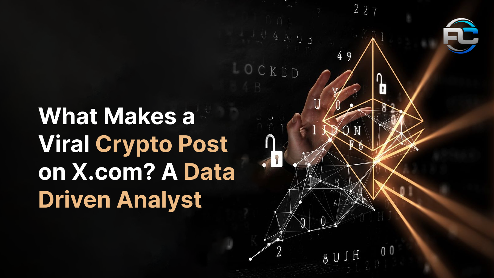 What Makes a Viral Crypto Post on X.com? A Data-Driven Analysis
